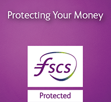 Find out how we work with the FSCS to protect your deposits.